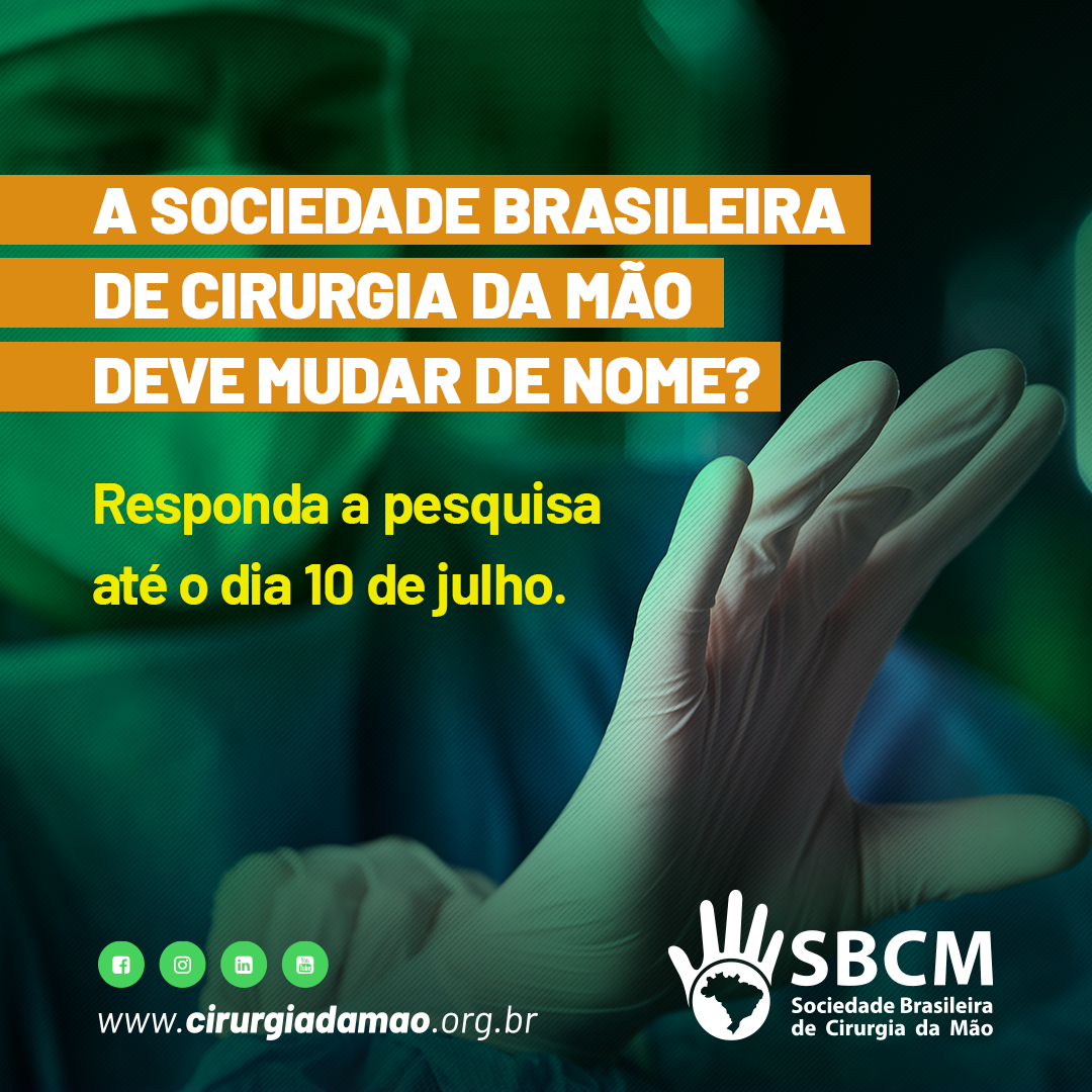 A Sociedade Brasileira de Cirurgia da Mão deve mudar de nome?
